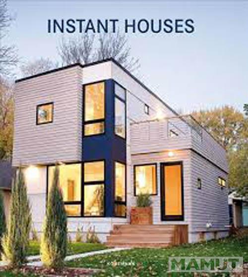 INSTANT HOUSES 