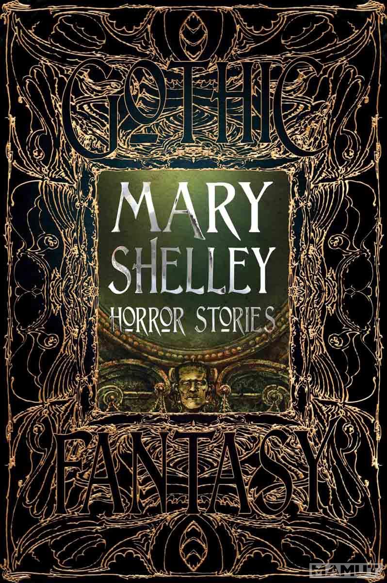 MARRY SHELLEY HORROR STORIES 