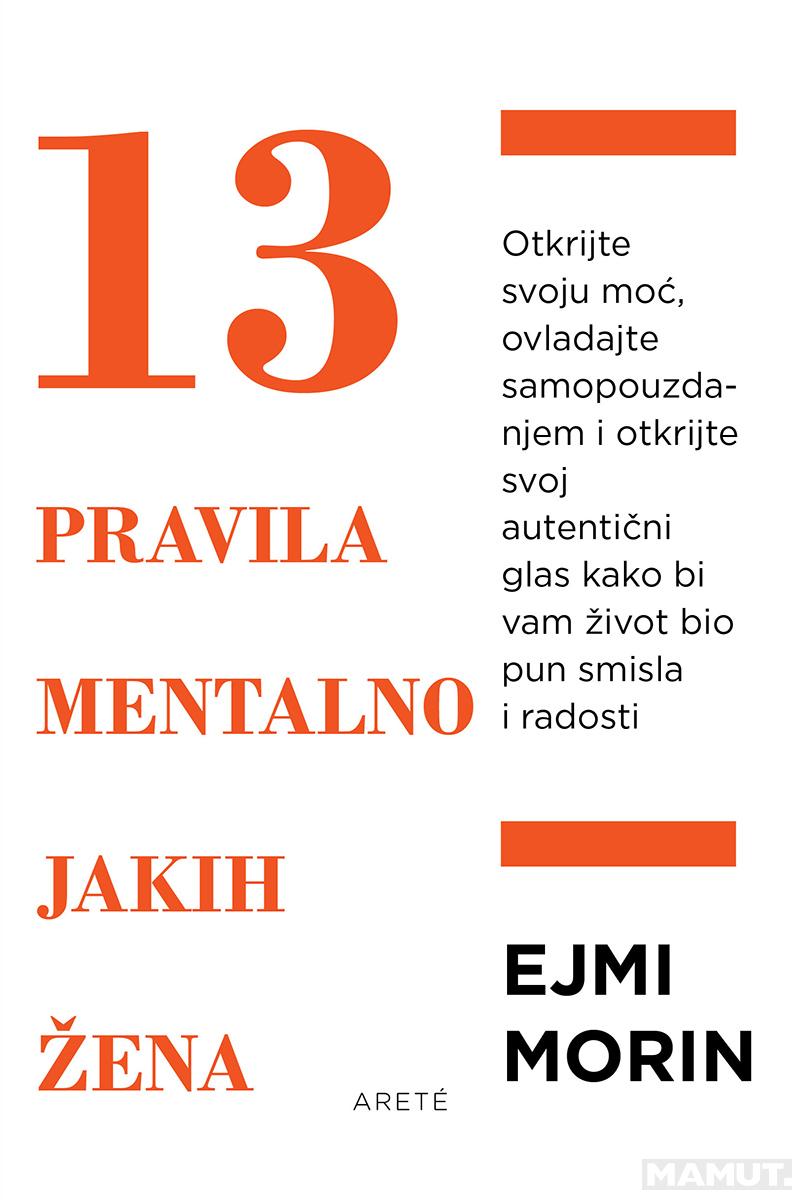 13 PRAVILA MENTALNO JAKIH ŽENA 