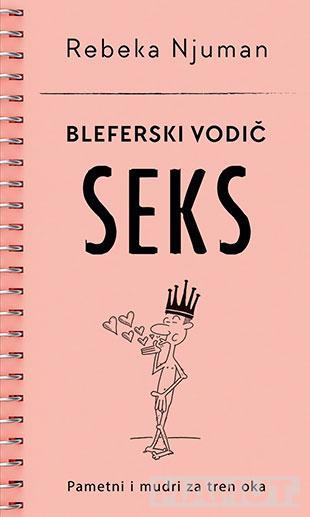 BLEFERSKI VODIČ - SEKS 