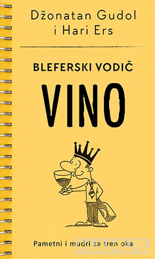 BLEFERSKI VODIČ - VINO 