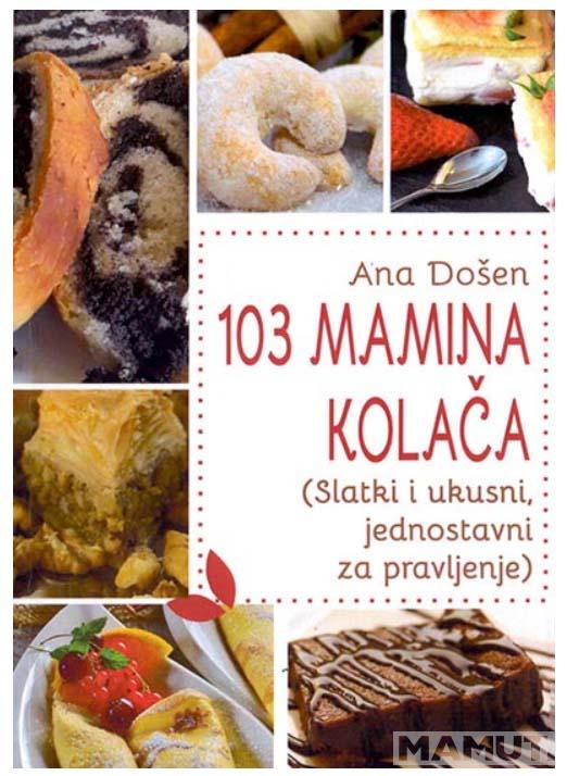 103 MAMINA KOLAČA 