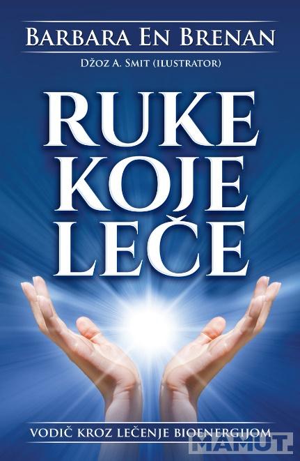 RUKE KOJE LEČE 