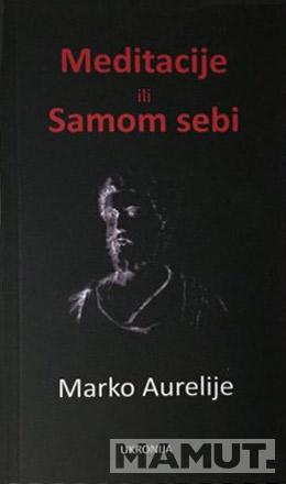 MEDITACIJE ILI SAMOM SEBI 