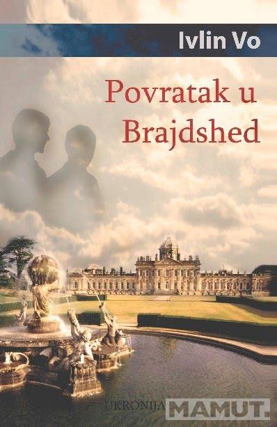 POVRATAK U  BRAJDSHED 