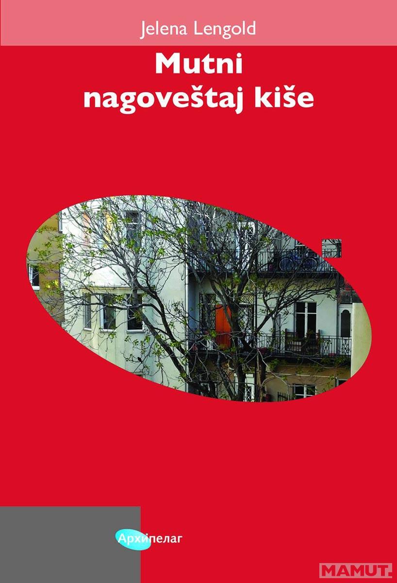 MUTNI NAGOVEŠTAJ KIŠE 