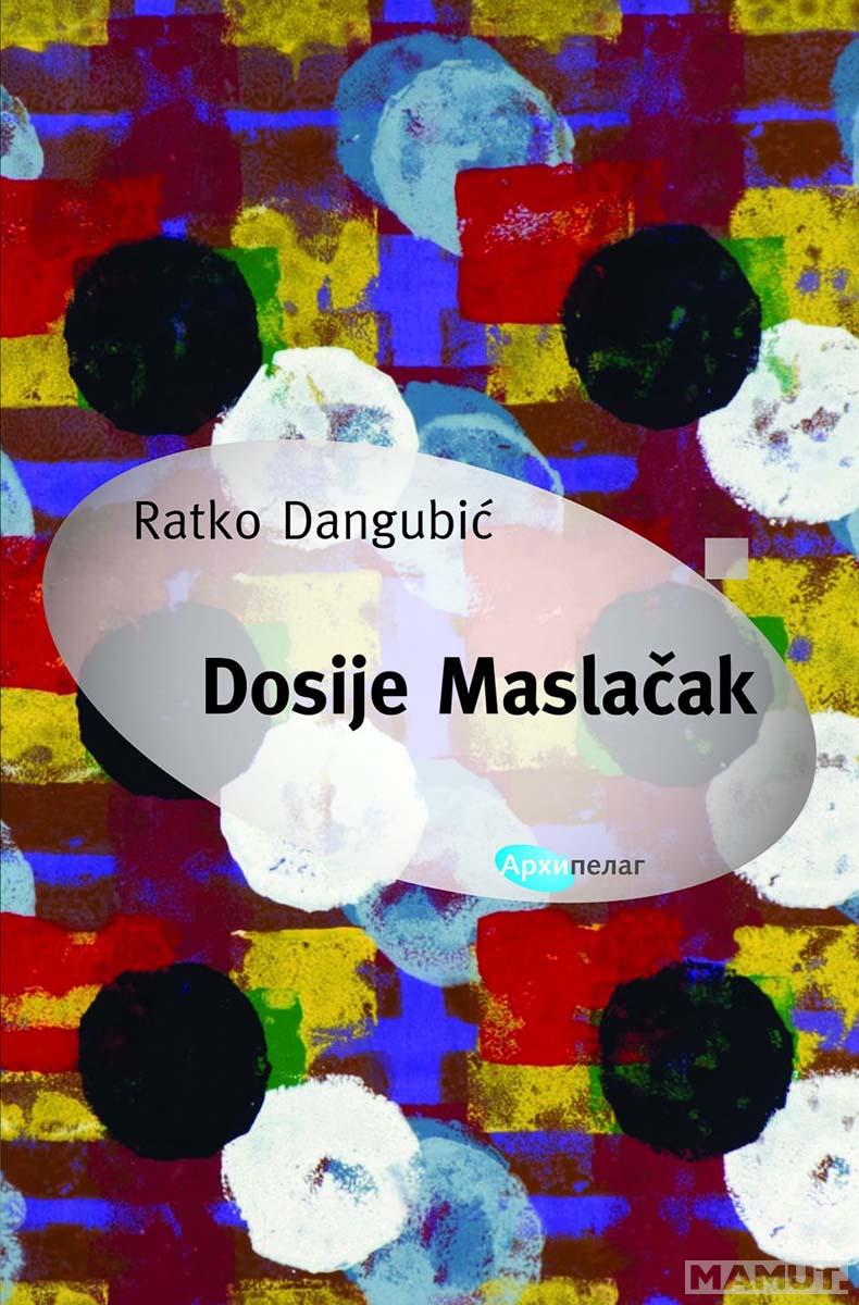 DOSIJE MASLAČAK 