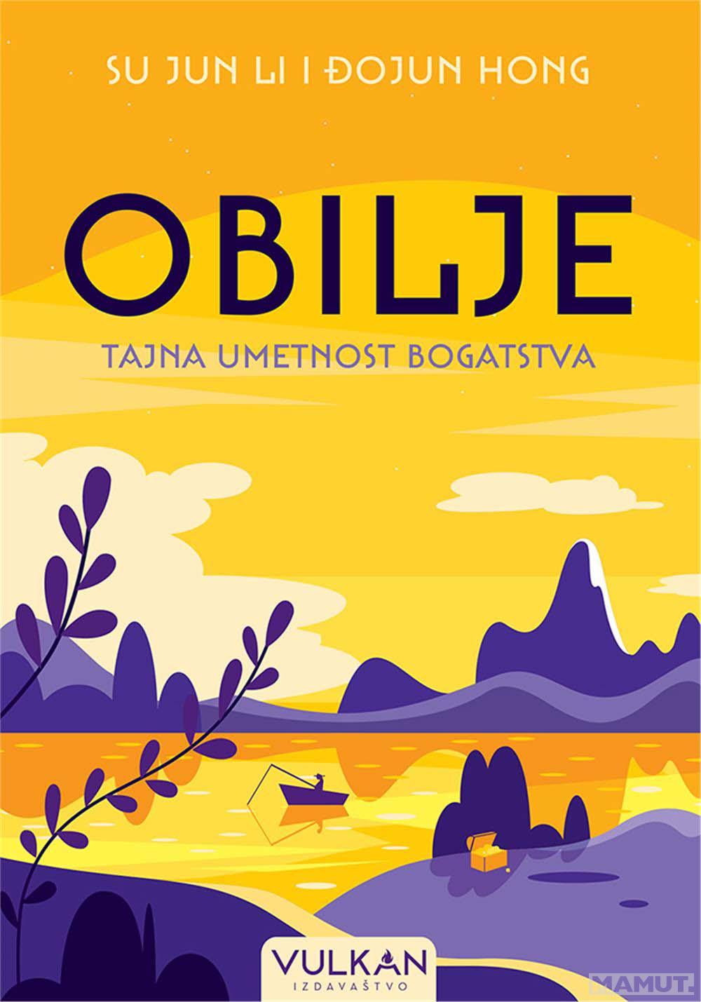 OBILJE Tajna umetnost bogatstva 