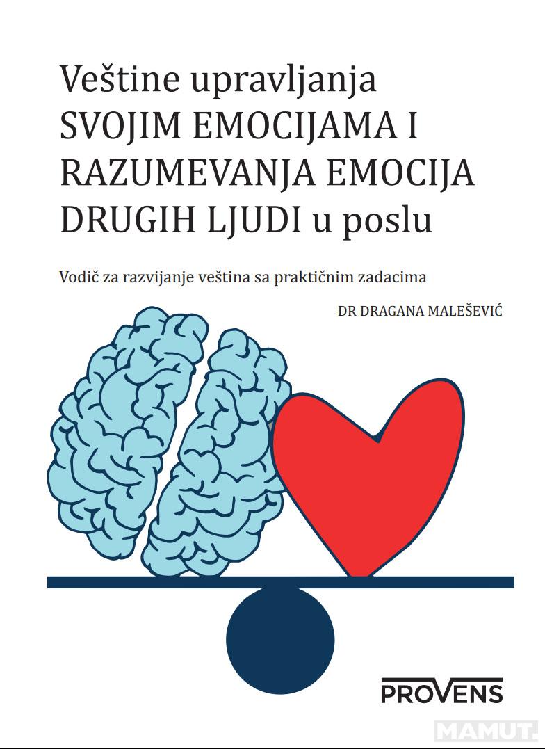 VEŠTINE UPRAVLJANJA SVOJIM EMOCIJAMA I RAZUMEVANJA EMOCIJA DRUGIH LJUDI 