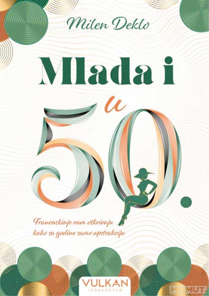 MLADA I U PEDESETOJ 