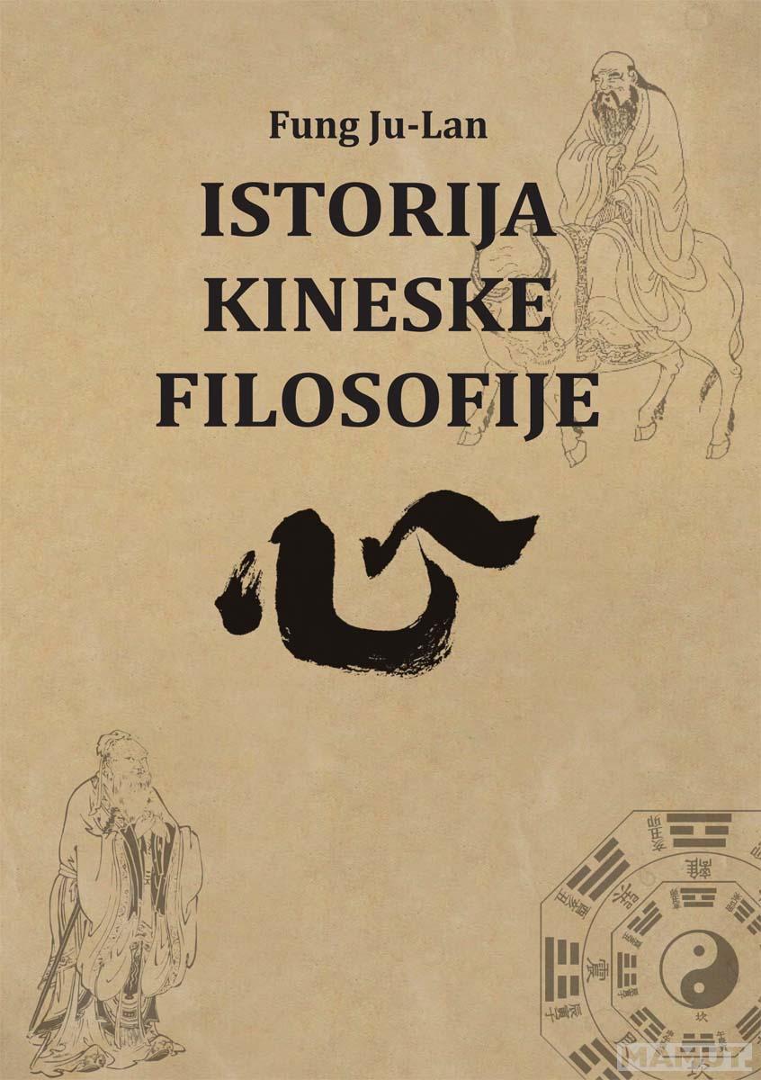 ISTORIJA KINESKE FILOSOFIJE 