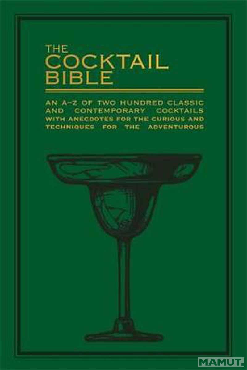 THE COCKTAIL BIBLE 