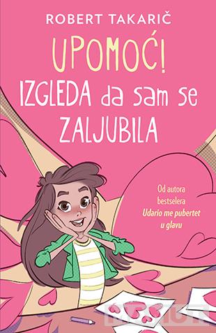 UPOMOĆ! IZGLEDA DA SAM SE ZALJUBILA 