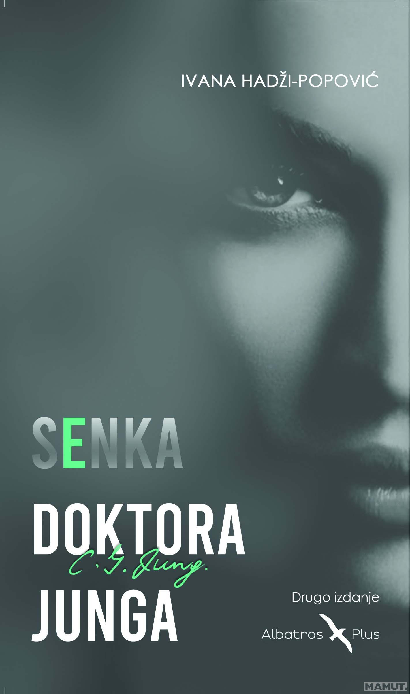 SENKA DOKTORA JUNGA  2.izdanje 