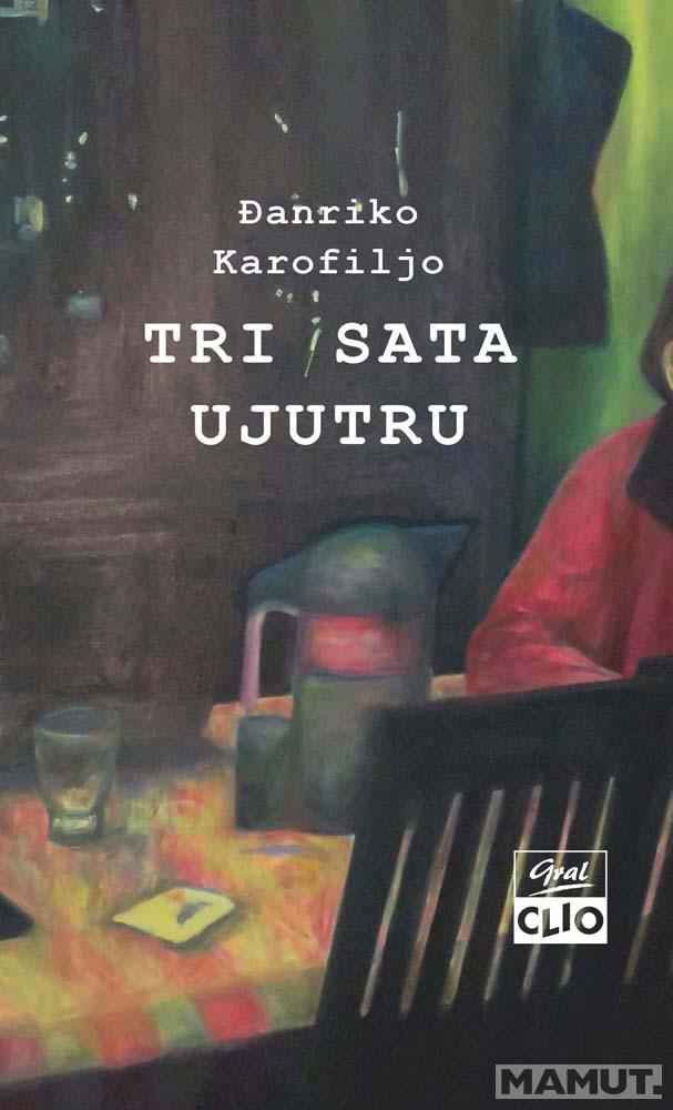 TRI SATA UJUTRU 