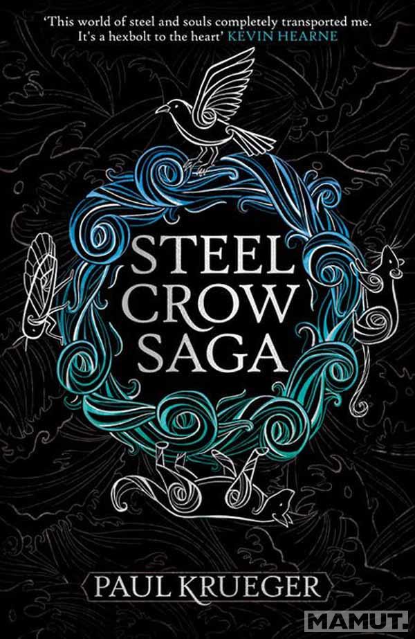 STEEL CROW SAGA 