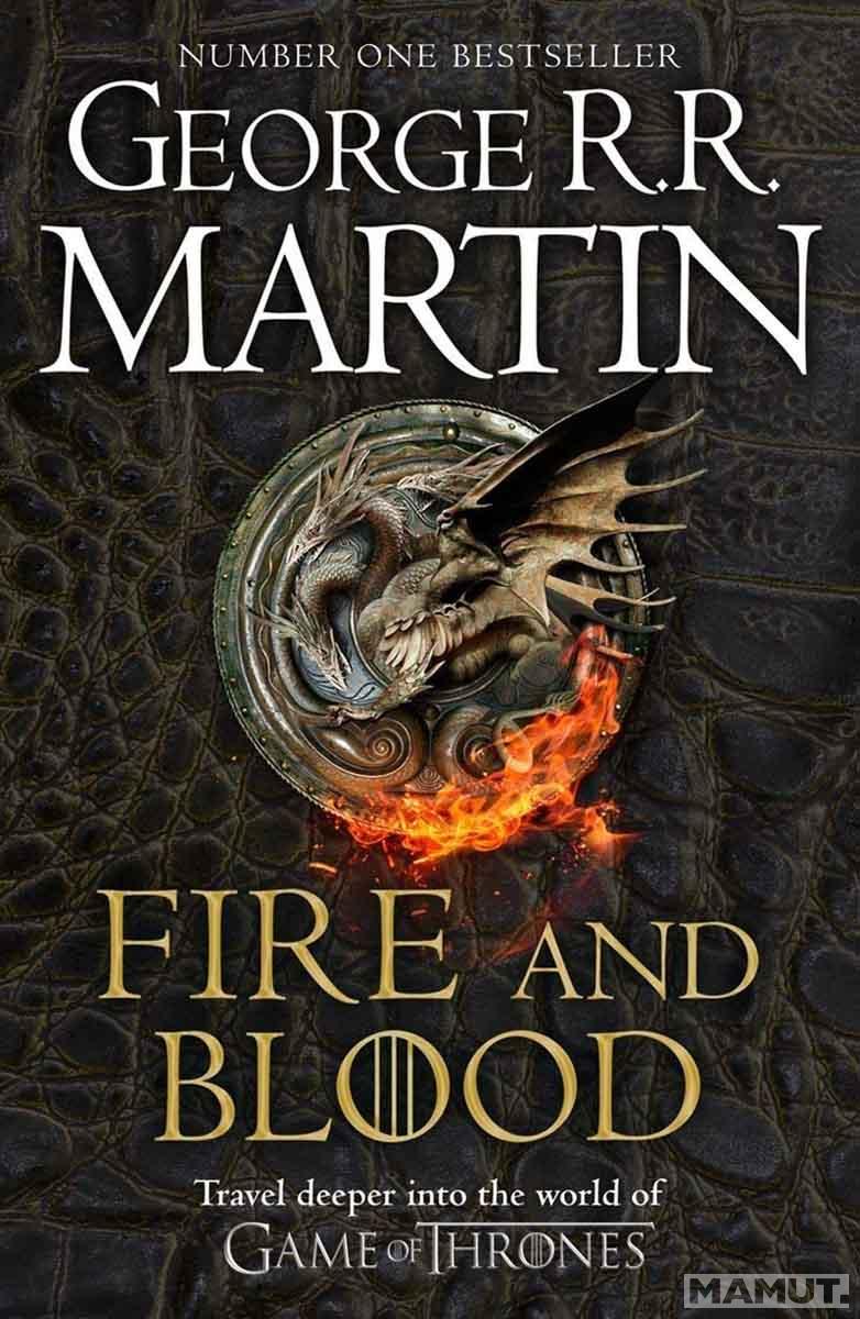FIRE AND BLOOD (House of Dragon Based on This Book) 