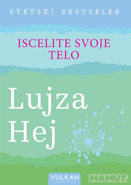 ISCELITE SVOJE TELO 