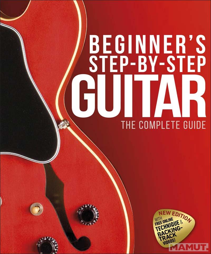 BEGINNERS STEP BY STEP GUITAR 