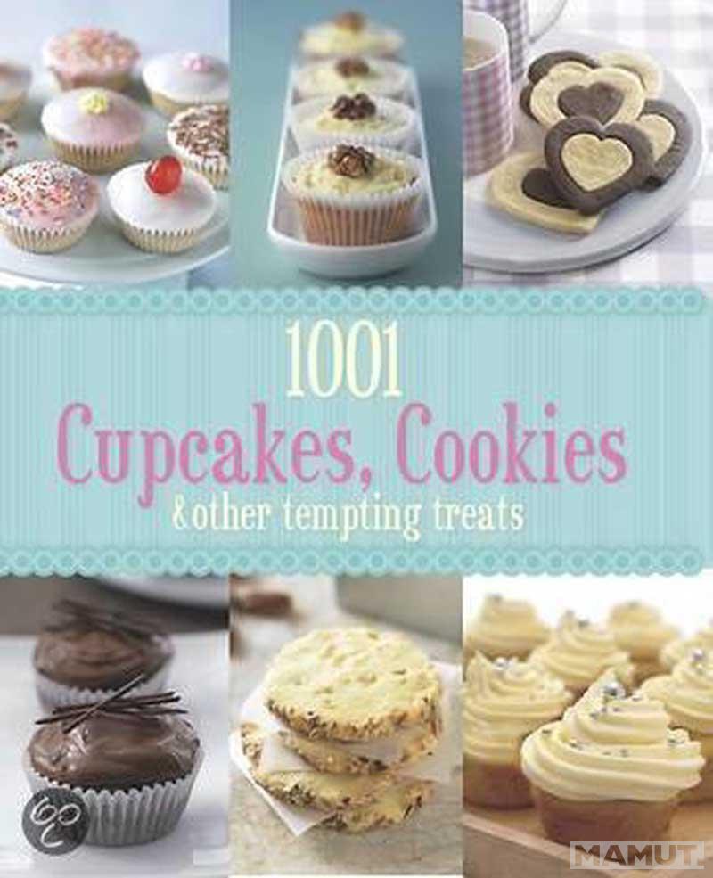 1001 CUPCAKES AND COOKIES 