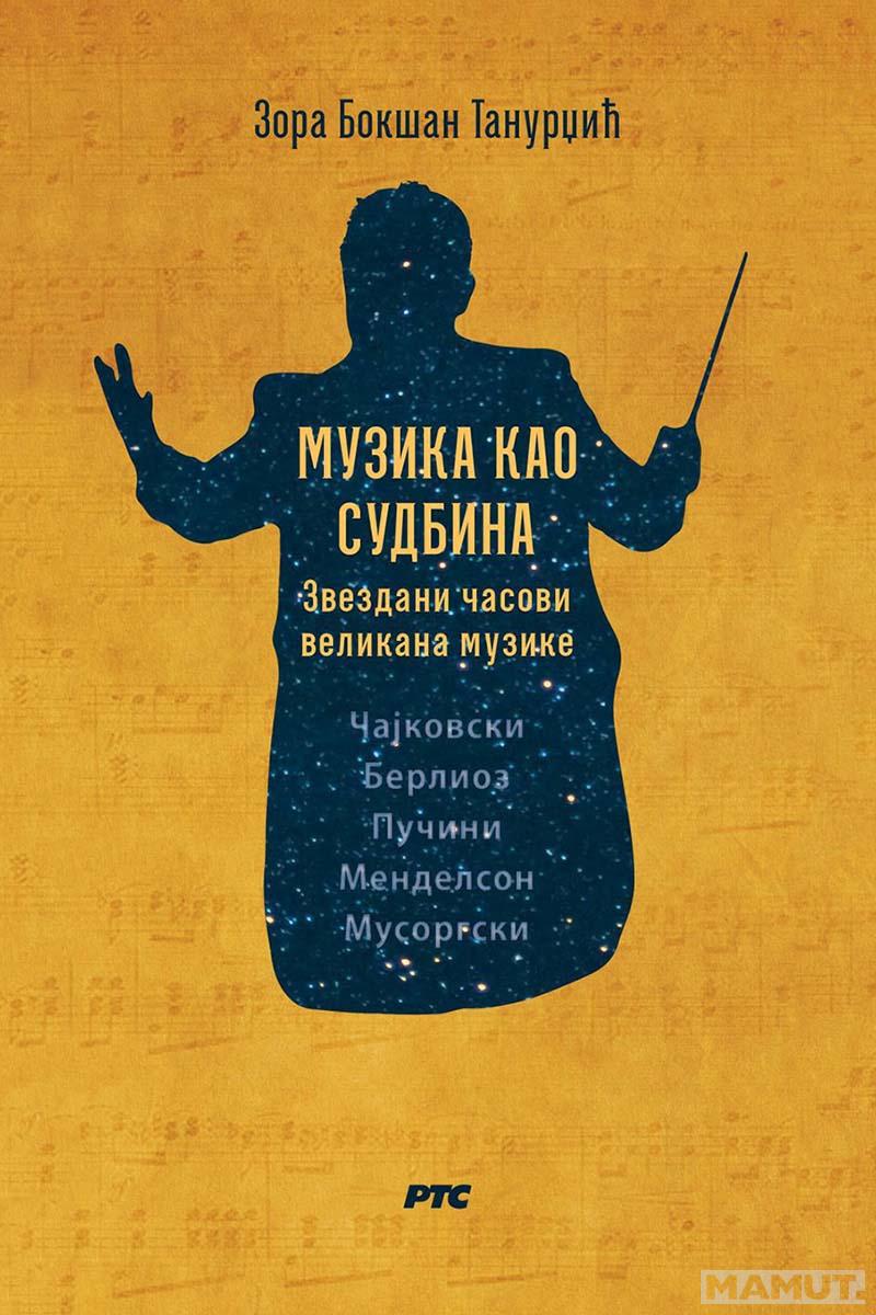 MUZIKA KAO SUDBINA 