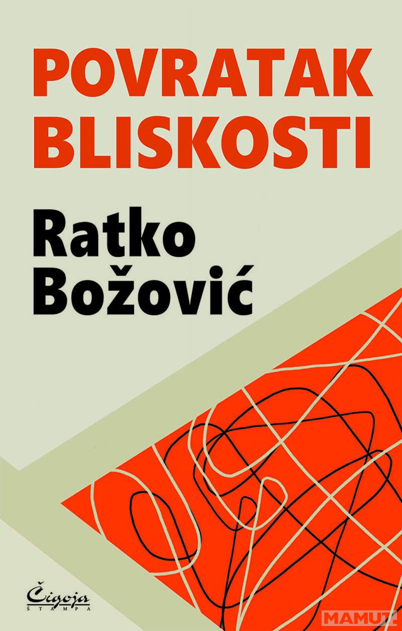 POVRATAK BLISKOSTI 