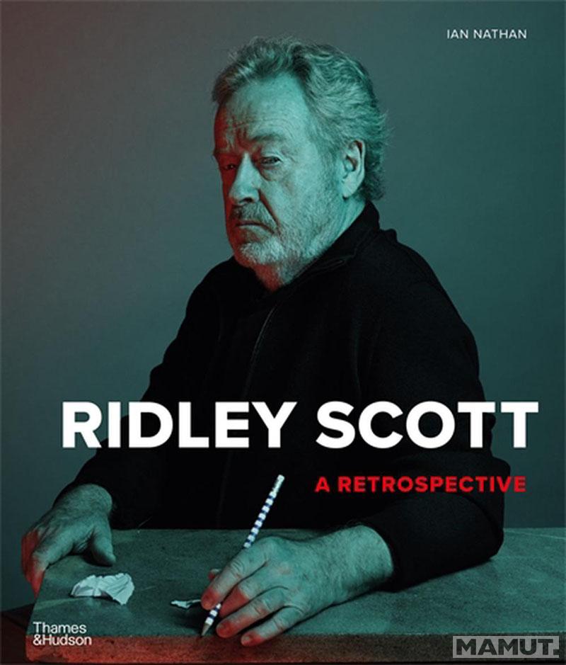 RIDLEY SCOTT A RETROSPECTIVE 