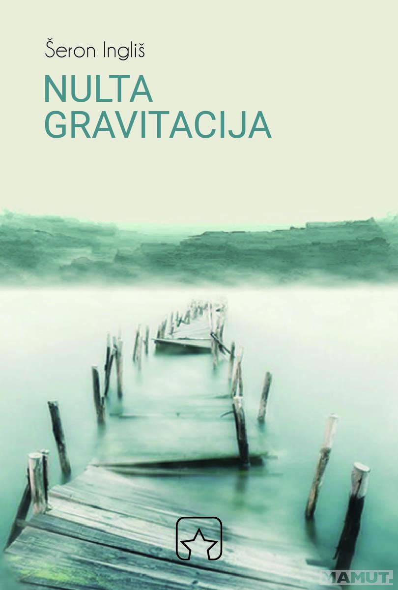 NULTA GRAVITACIJA 