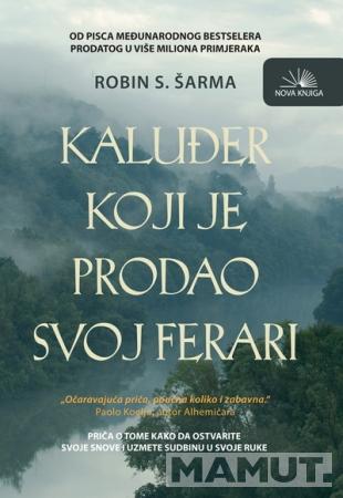 KALUĐER KOJI JE PRODAO SVOJ FERARI 