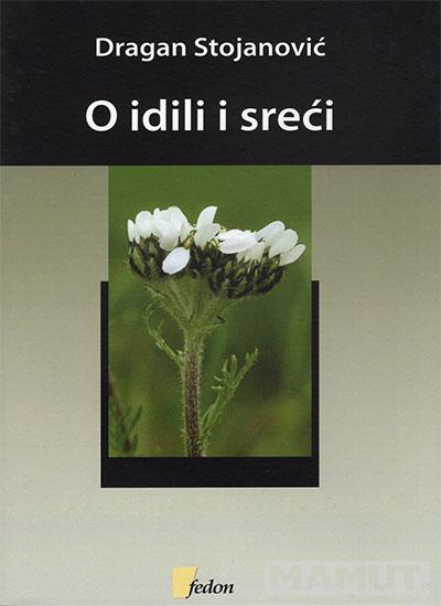 O IDILI I SREĆI 