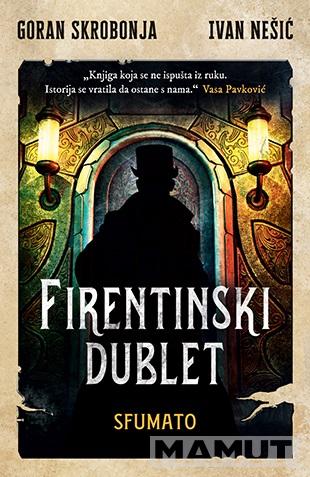 FIRENTINSKI DUBLET Sfumato 