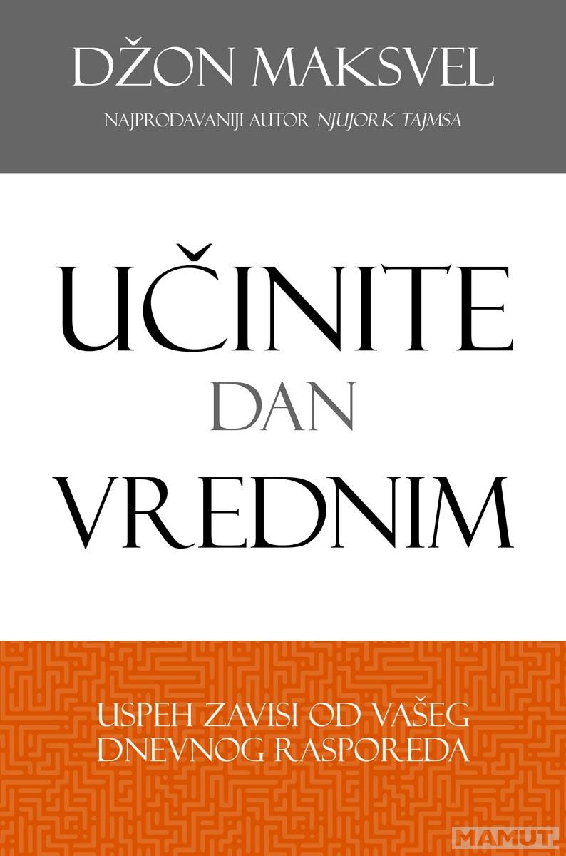 UČINITE DAN VREDNIM 