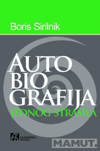 AUTOBIOGRAFIJA JEDNOG STRAŠILA 