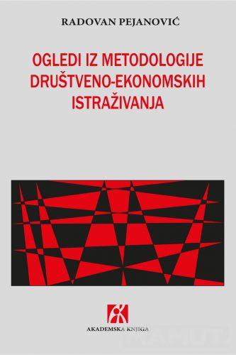 OGLEDI IZ METODOLOGIJE DRUŠTVENO-EKONOMSKIH ISTRAŽIVANJA 