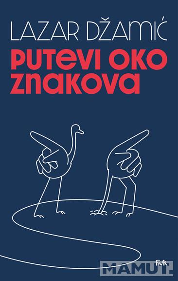 PUTEVI OKO ZNAKOVA 