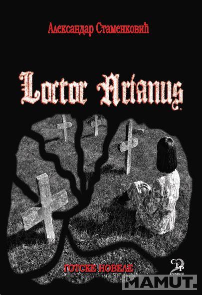 LOCTOR ARIANUS - GOTSKE NOVELE 