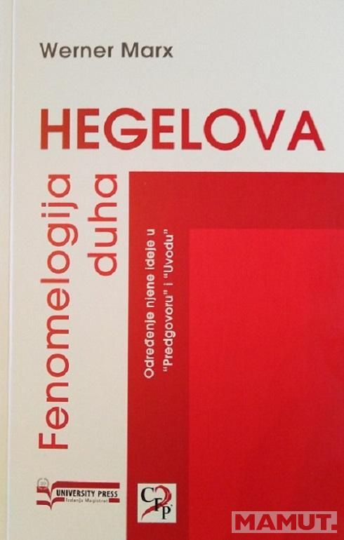 HEGELOVA FENOMENOLOGIJA DUHA 