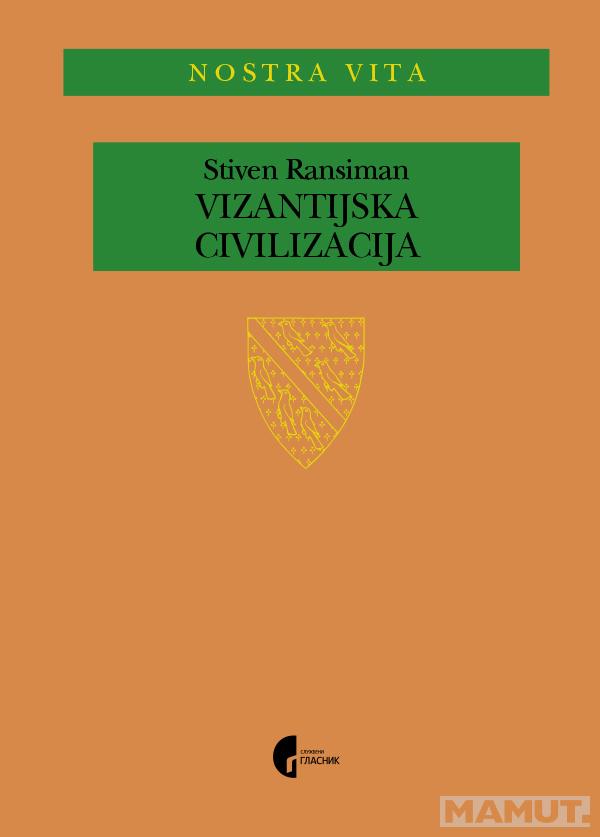 VIZANTIJSKA CIVILIZACIJA 