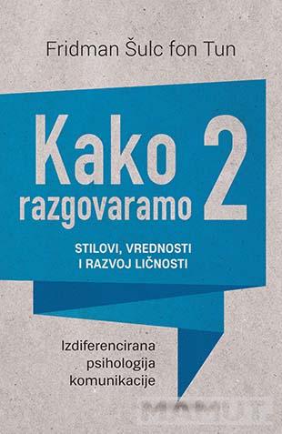 KAKO RAZGOVARAMO 2 