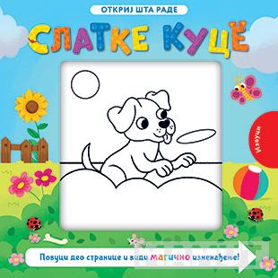 OTKRIJ ŠTA RADE SLATKE KUCE 