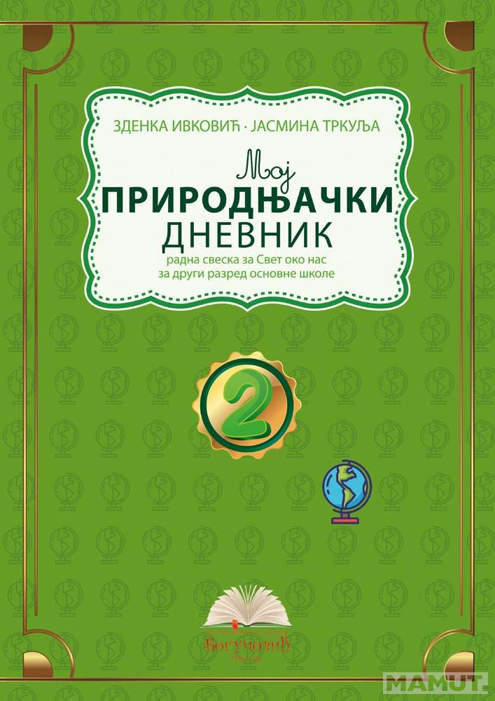 MOJ PRIRODNJAČKI DNEVNIK 2, radna sveska iz sveta oko nas za drugi razred 