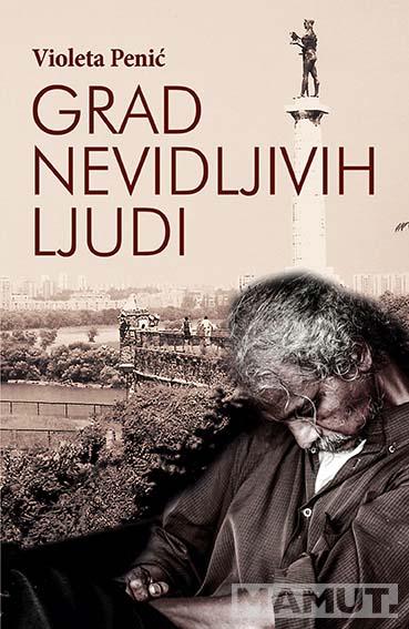 GRAD NEVIDLJIVIH LJUDI 