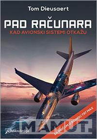 PAD RAČUNARA: KAD AVIONSKI SISTEMI OTKAŽU 