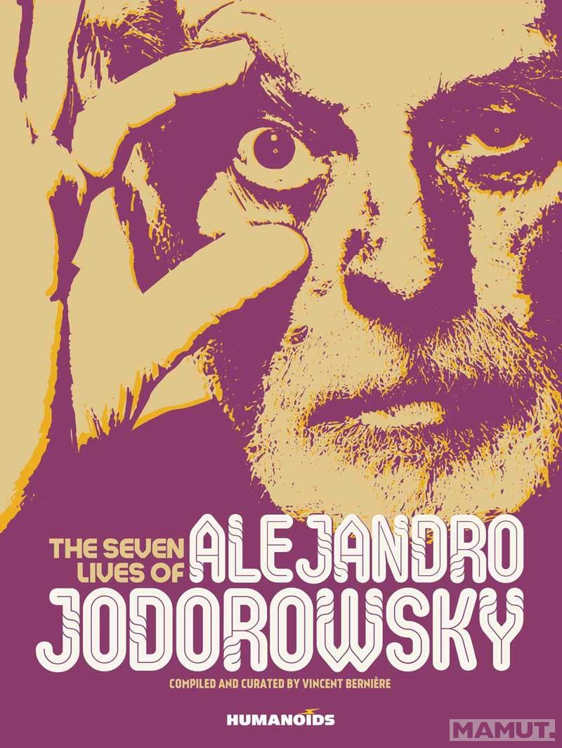 THE SEVEN LIVES OF ALEJANDRO JODOROVSKY 