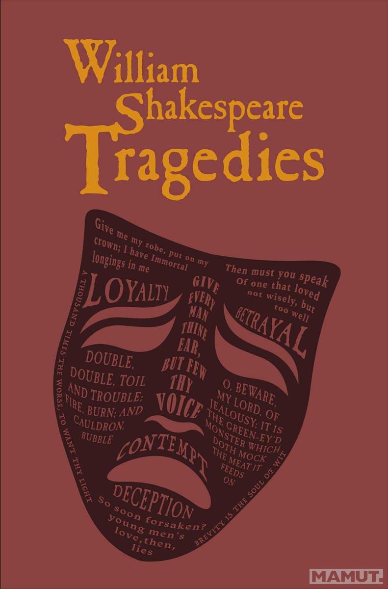 WILLIAM SHAKESPEARE TRAGEDIES 