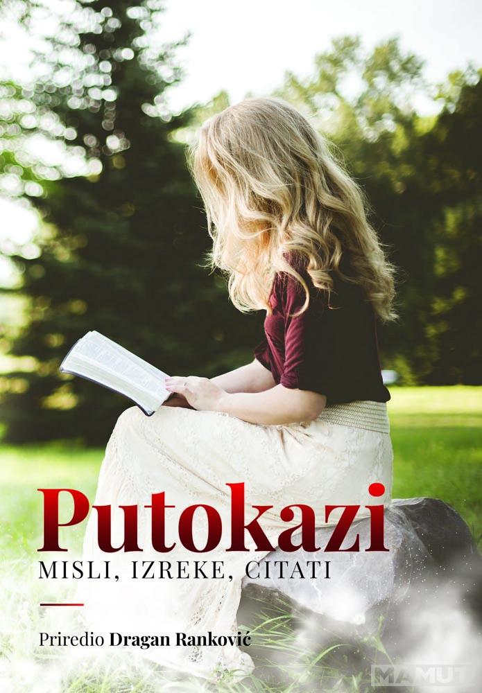 PUTOKAZI Misli, izreke, citati 