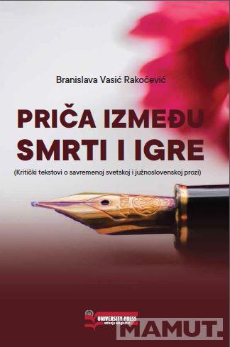 PRIČA IZMEĐU SMRTI I IGRE 