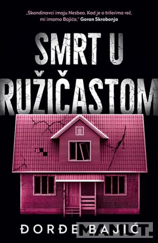 SMRT U RUŽIČASTOM 