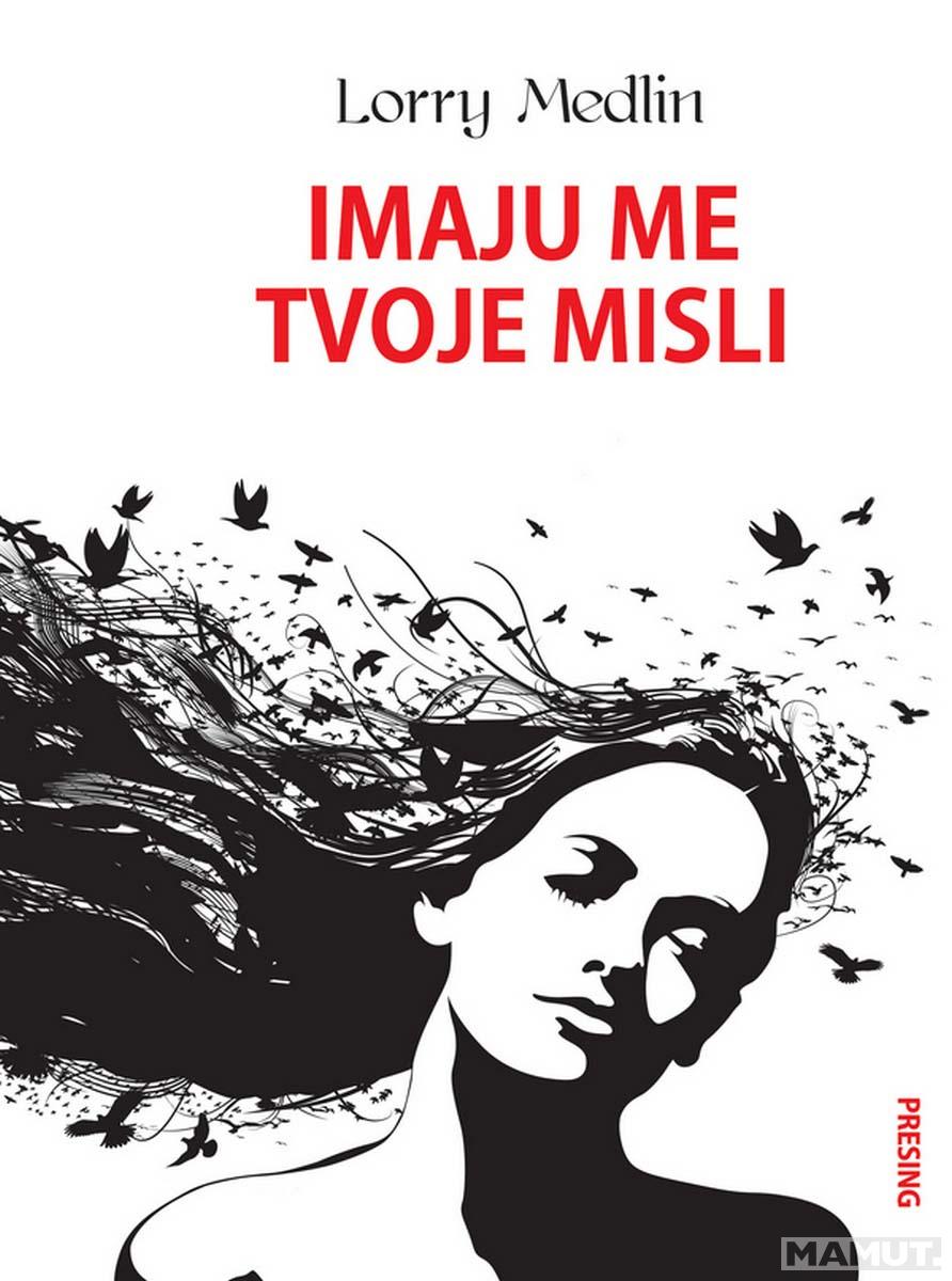 IMAJU ME TVOJE MISLI 