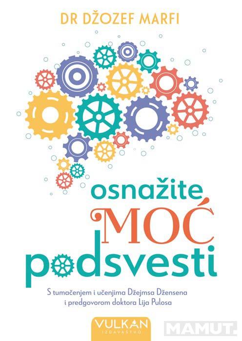 OSNAŽITE MOĆ PODSVESTI 